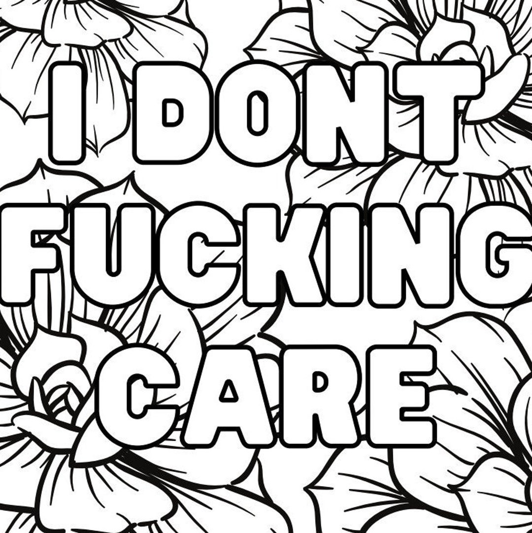 Adult Swear Word Coloring Pages Flowers And Fucks Adult Coloring Book With Swear Words Etsy