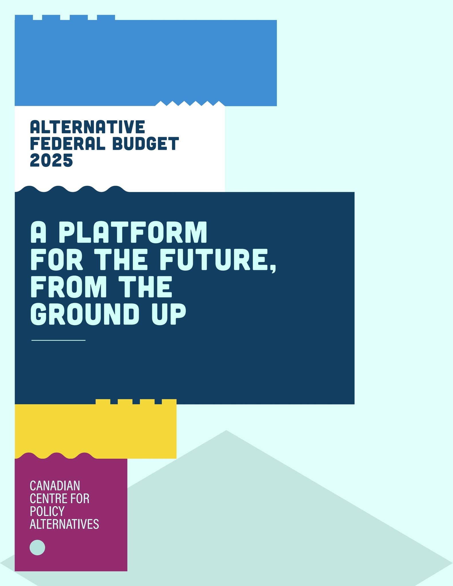 Alternative federal budget 2025 PDF By Policyalternatives Issuu