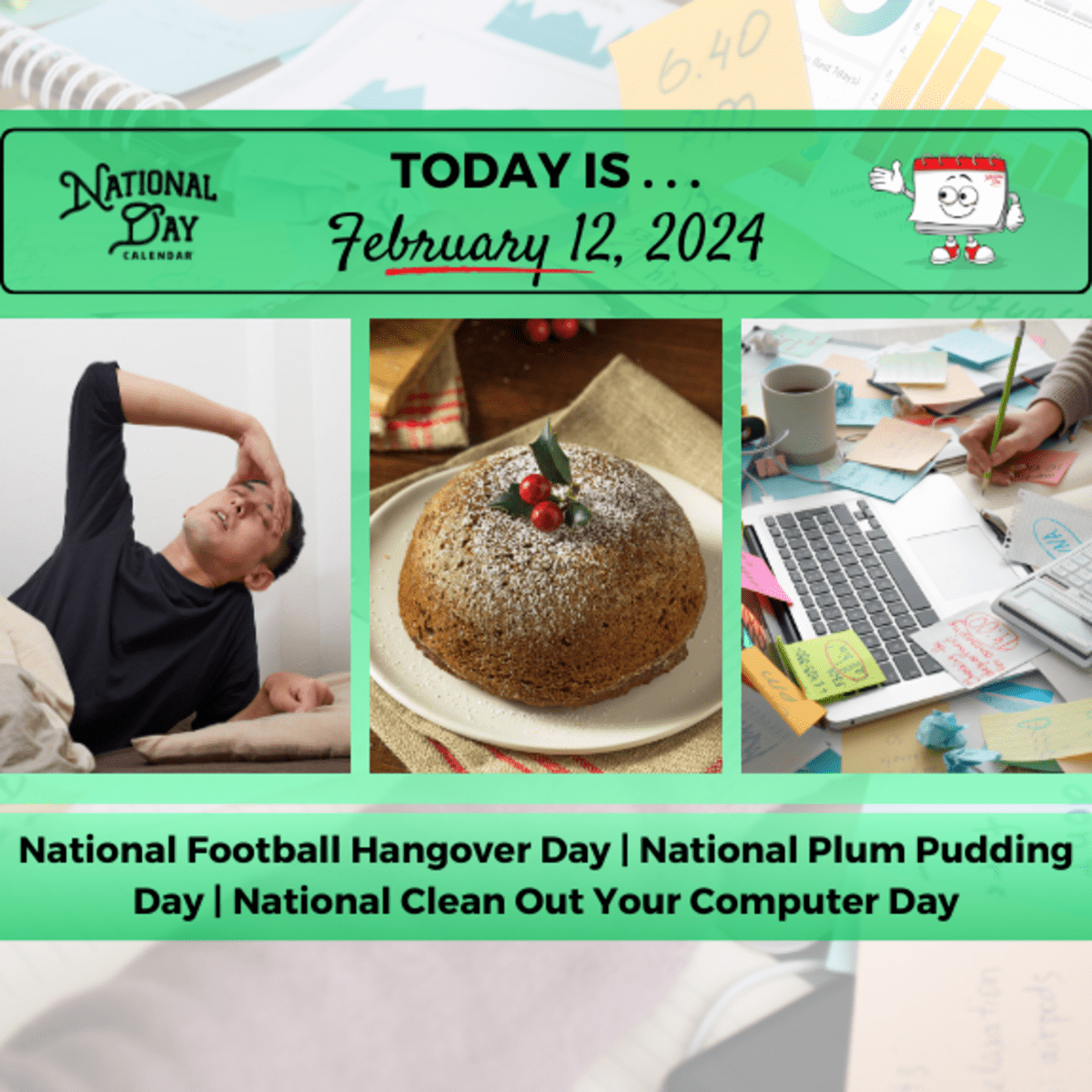 FEBRUARY 12 2024 NATIONAL FOOTBALL HANGOVER DAY NATIONAL 